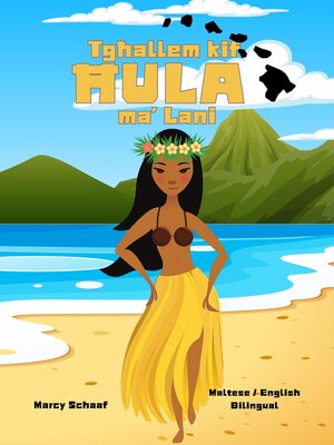 cover image of Tgħallem kif  ĦULA  ma' Lani (Maltese / English Bilingual) Learn to Hula with Lani